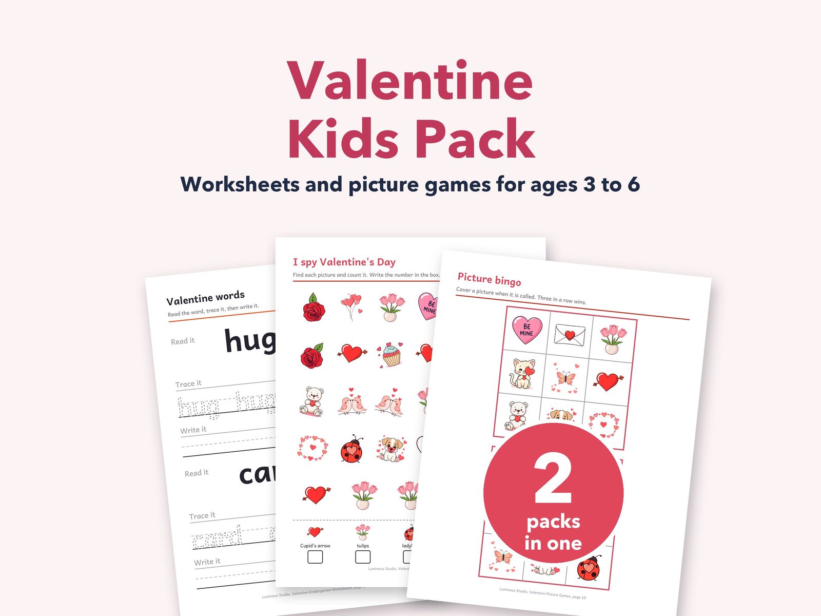 Valentine Kids Pack: a word tracing worksheet, an I spy page and a picture bingo card