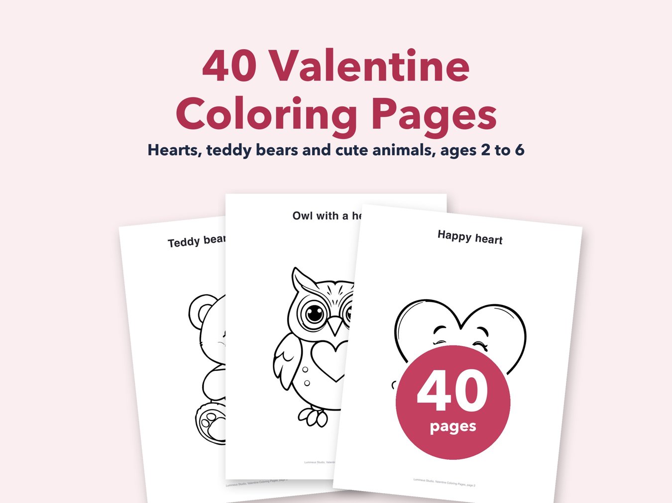 40 Valentine Coloring Pages, a printable coloring book for kids
